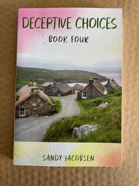 Book cover: "Deceptive Choices" by Sandy Jacobsen.